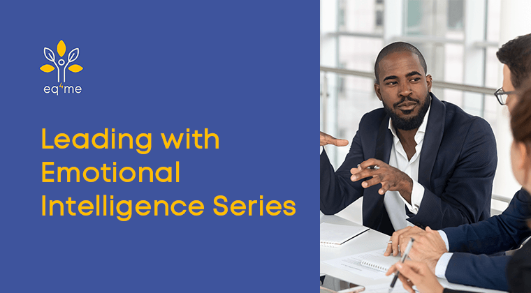 Leading with Emotional Intelligence Series